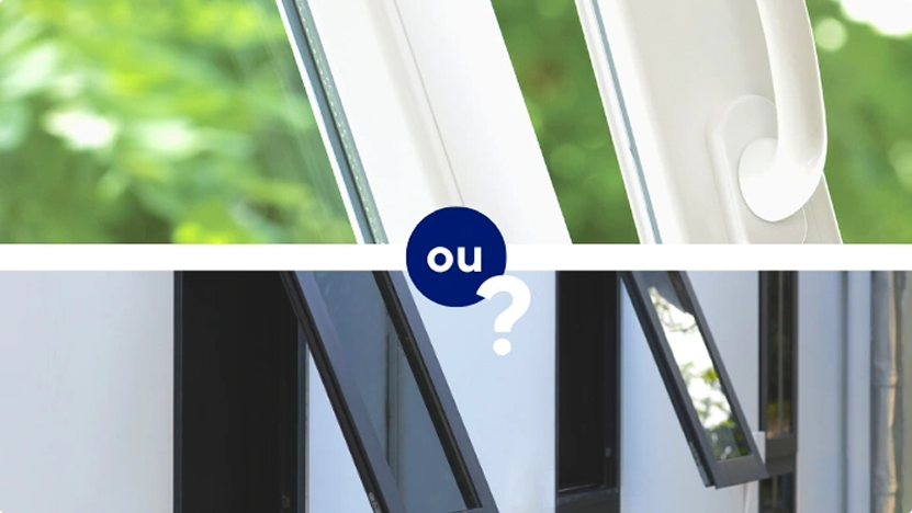 Fenêtre PVC ou Aluminium : Le Guide Ultime pour Faire le Bon Choix en 2026